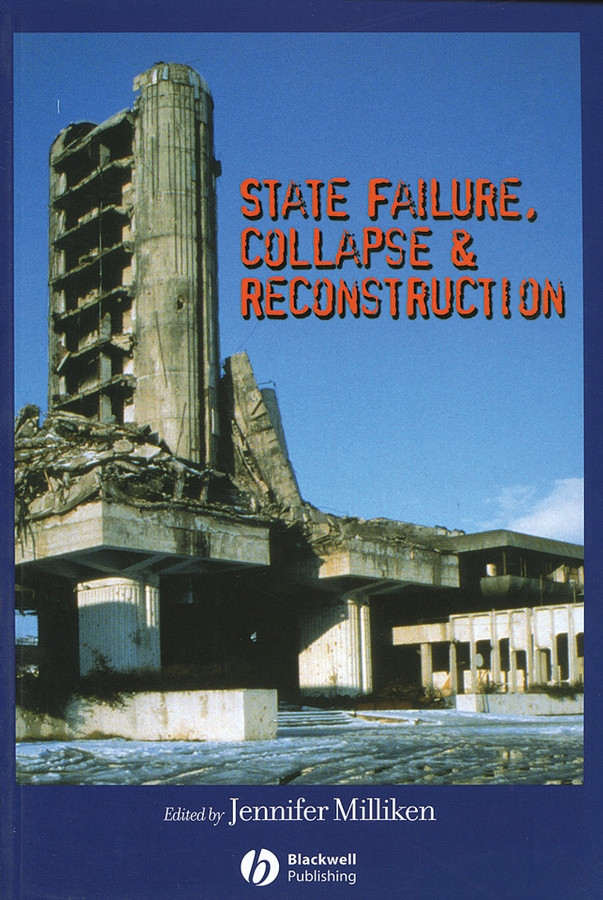 State Failure, Collapse & Reconstruction (Development and Change Special Issues) book cover by 