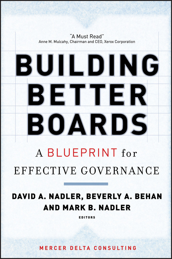 Building Better Boards: A Blueprint for Effective Governance (Jossey-Bass Leadership Series) book cover by 