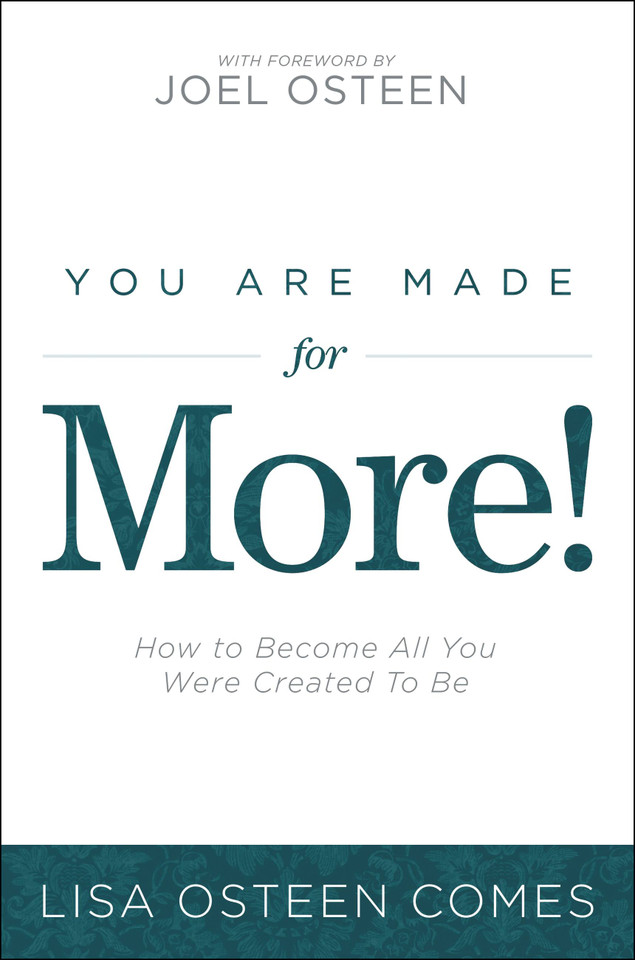 You Are Made for More!: How to Become All You Were Created to Be book cover by Lisa Osteen Comes