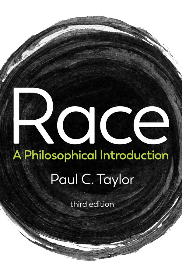 Race: A Philosophical Introduction book cover by Paul C. Taylor