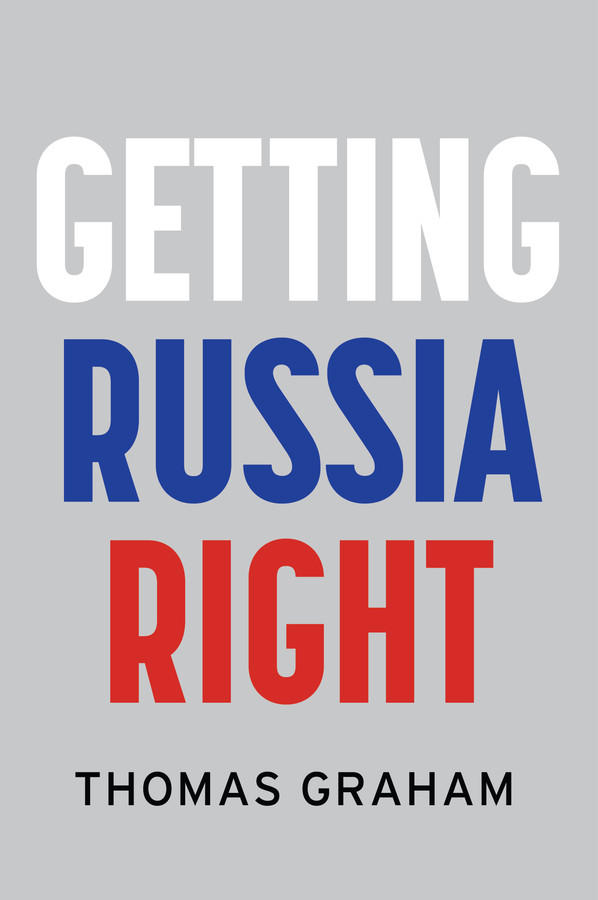 Getting Russia Right book cover by Thomas Graham