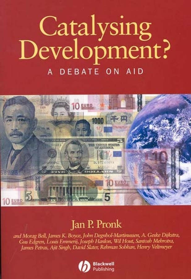 Catalysing Development?: A Debate on Aid (Development and Change Special Issues) book cover by Jan P. Pronk