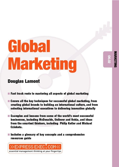 Global Marketing: Marketing 04.02 (Express Exec) book cover by Douglas Lamont