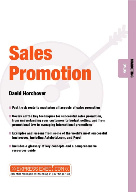 Sales Promotion: Marketing 04.06 (Express Exec) book cover by David Horchover