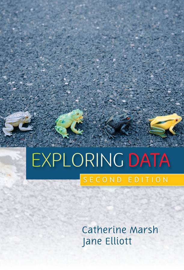 Exploring Data: An Introduction to Data Analysis for Social Scientists book cover by Catherine Marsh, Jane Elliott