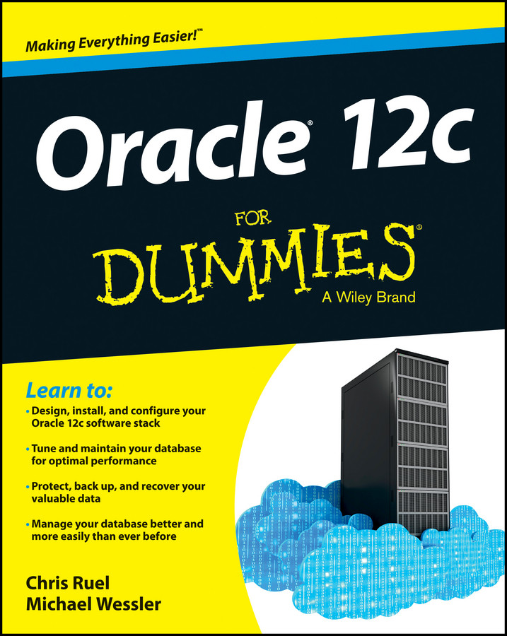 Oracle 12c For Dummies book cover by Chris Ruel, Michael Wessler