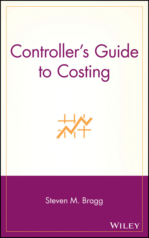 Controller's Guide to Costing book cover by Steven M. Bragg