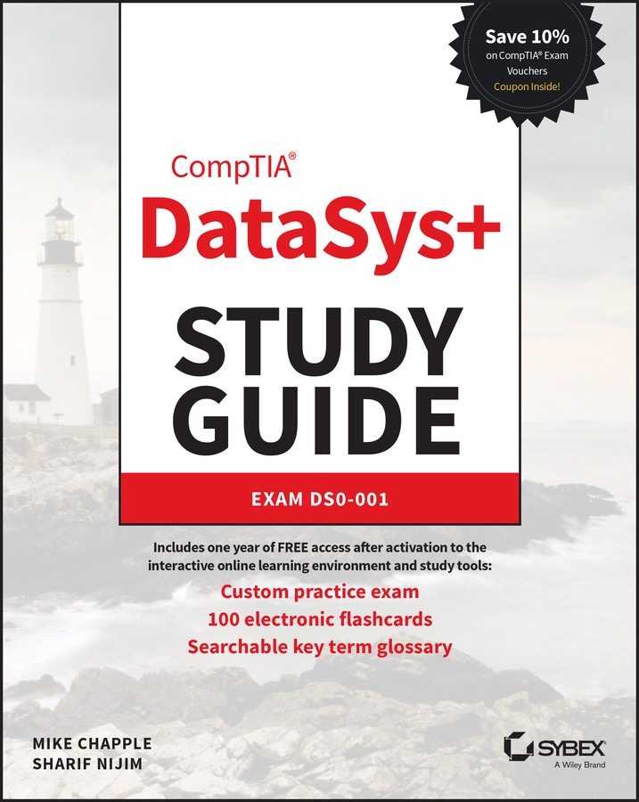 CompTIA DataSys+ Study Guide: Exam DS0-001 (Sybex Study Guide) book cover by Mike Chapple, Sharif Nijim