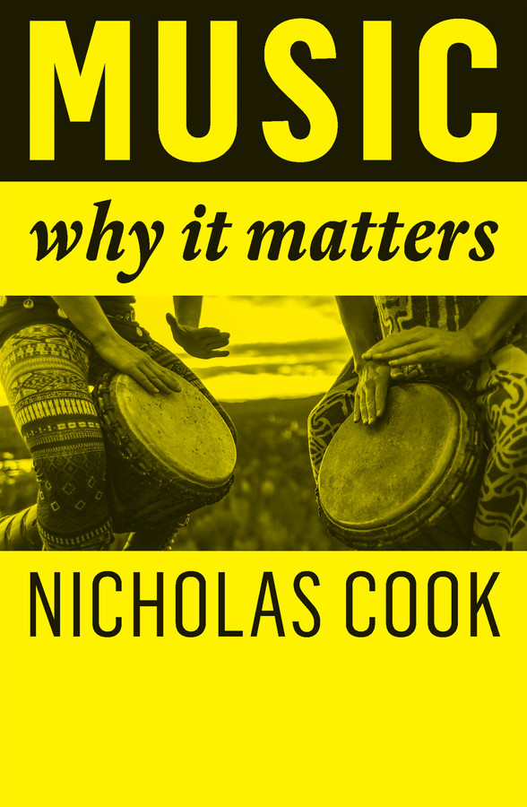 Music: Why It Matters book cover by Nicholas Cook