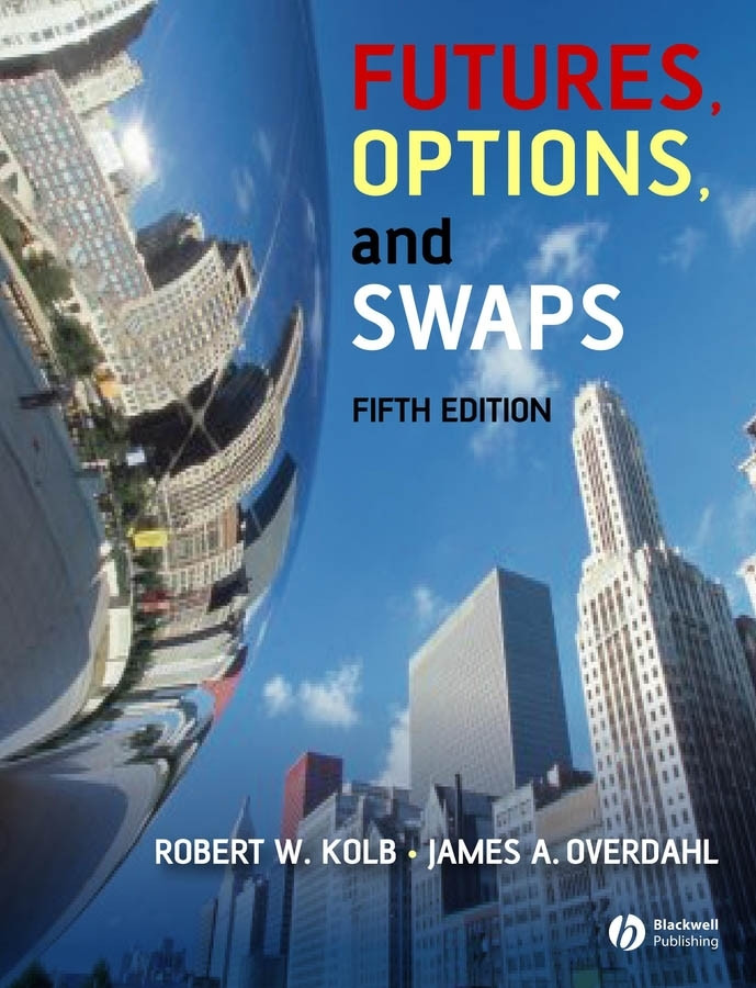 Futures, Options, and Swaps book cover by Rob Quail, James A. Overdahl