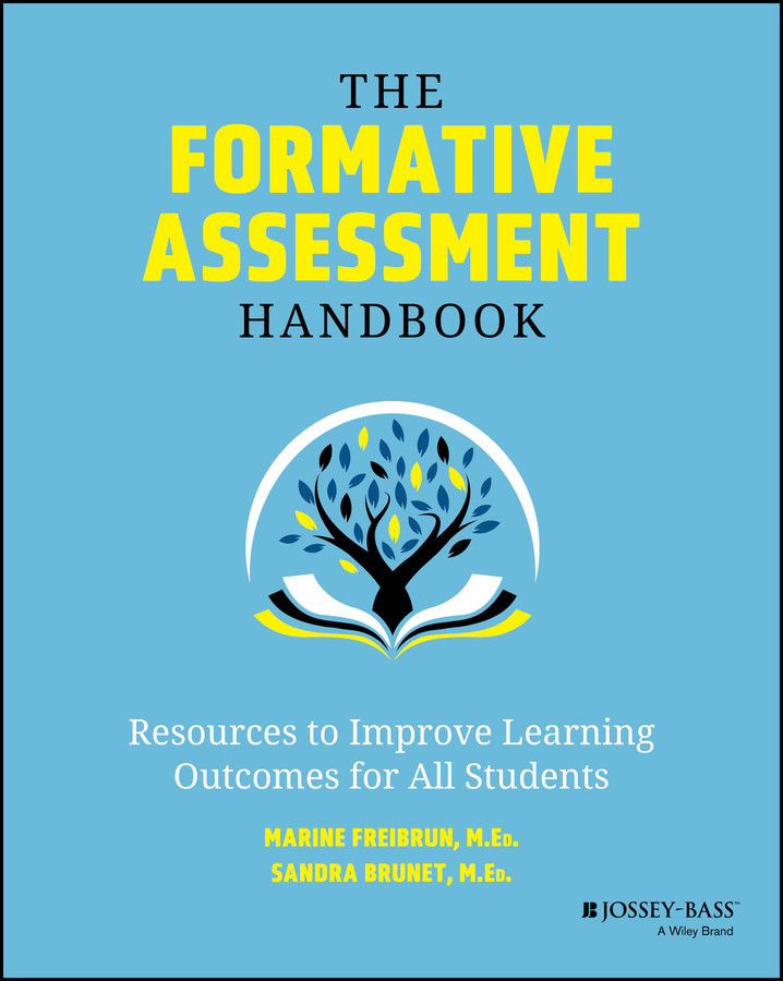 The Formative Assessment Handbook: Resources to Improve Learning Outcomes for All Students book cover by Marine Freibrun, Sandy Brunet