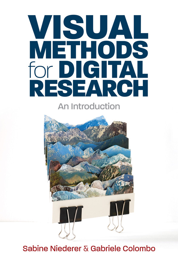 Visual Methods for Digital Research: An Introduction book cover by Sabine Niederer, Gabriele Colombo