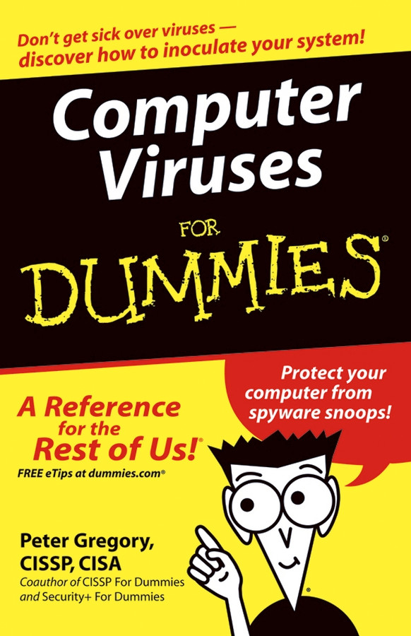 Computer Viruses For Dummies book cover by Peter H. Gregory