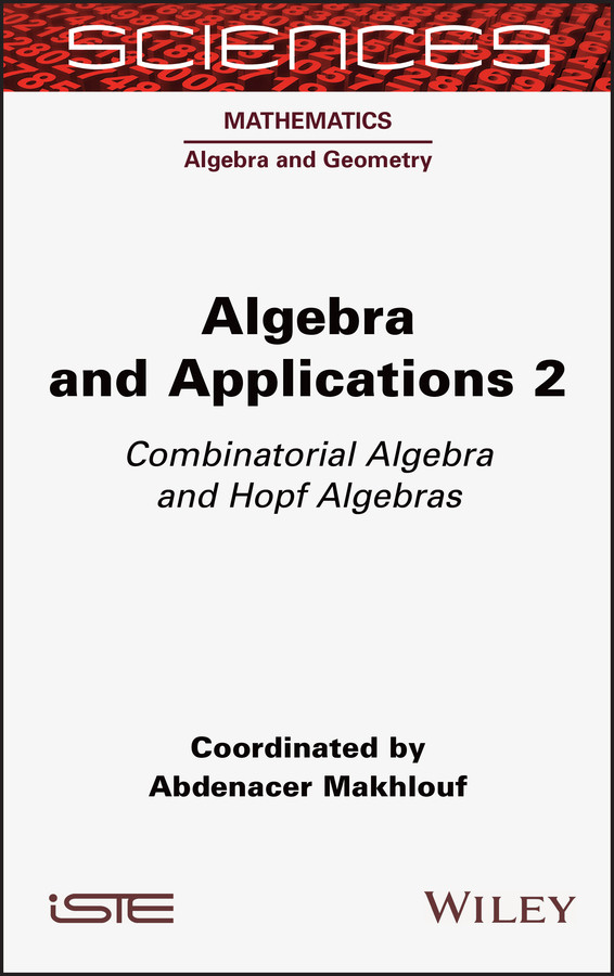 Algebra and Applications 2: Combinatorial Algebra and Hopf Algebras book cover by 