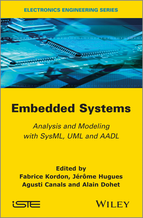 Embedded Systems: Analysis and Modeling with SysML, UML and AADL book cover by 