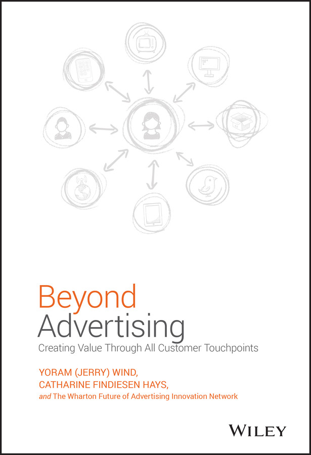 Beyond Advertising: Creating Value Through All Customer Touchpoints book cover by Yoram (Jerry) Wind, Catharine Findiesen Hays