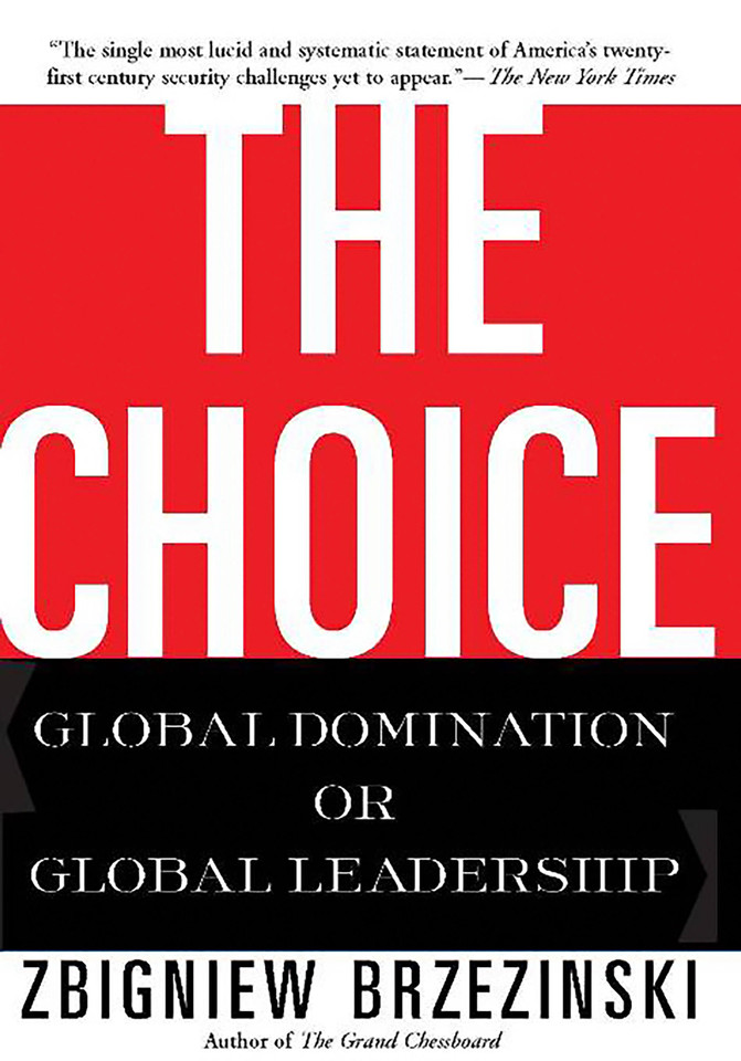The Choice: Global Domination or Global Leadership book cover by Zbigniew Brzezinski