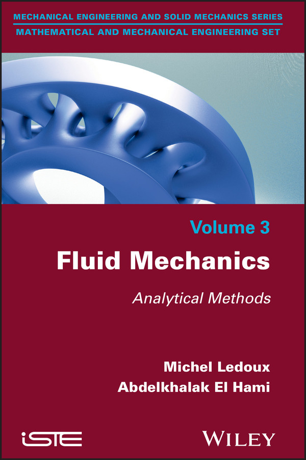 Fluid Mechanics: Analytical Methods book cover by Michel Ledoux, Abdelkhalak El Hami
