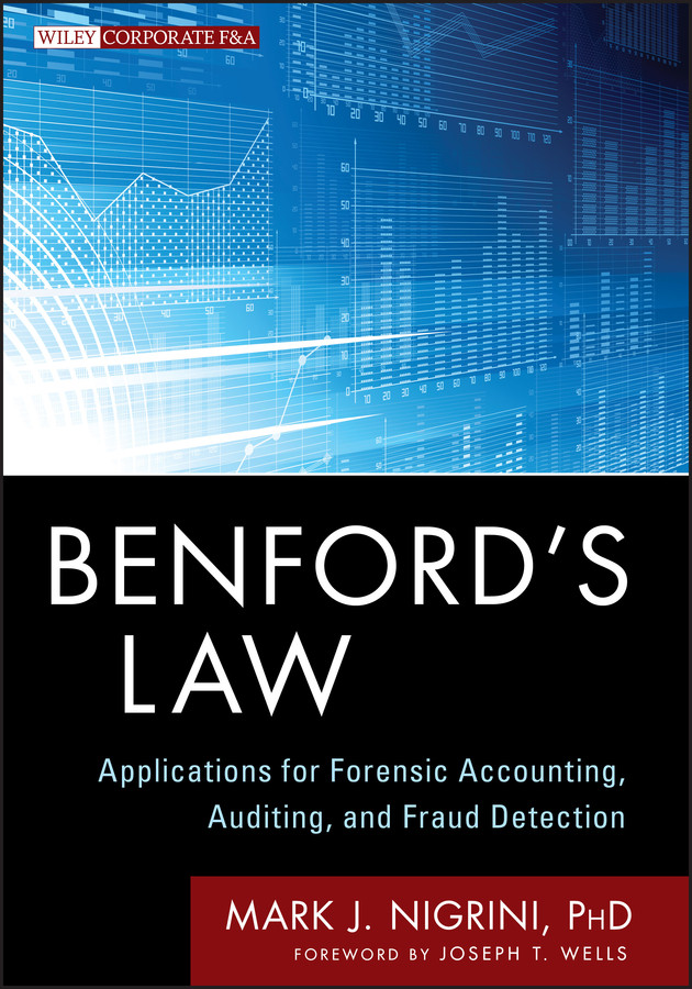 Benford's Law: Applications for Forensic Accounting, Auditing, and Fraud Detection (Wiley Corporate F&A) book cover by Mark J. Nigrini