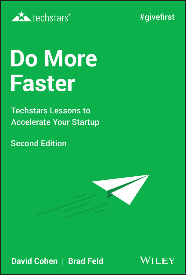 Do More Faster: Techstars Lessons to Accelerate Your Startup book cover by Brad Feld, David G. Cohen