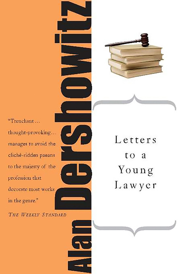 Letters to a Young Lawyer book cover by Alan M. Dershowitz