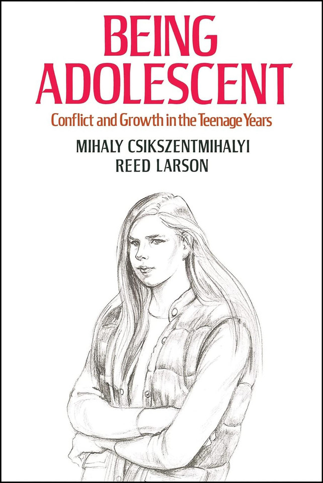 Being Adolescent: Conflict and Growth in the Teenage Years book cover by Reed Larson, Mihaly Csikszentmihalyi