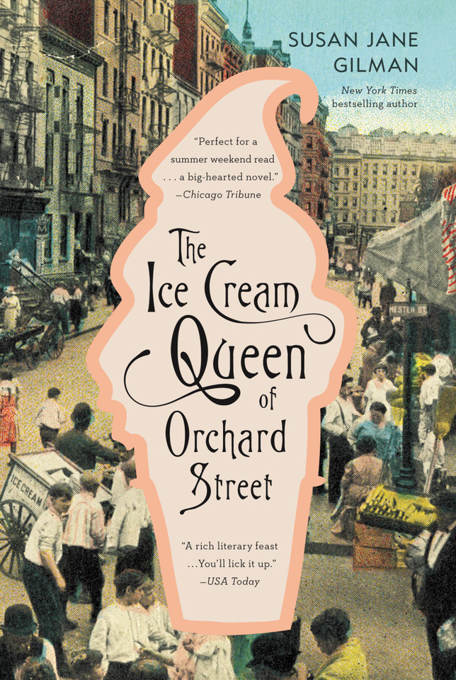 The Ice Cream Queen of Orchard Street: A Novel book cover by Susan Jane Gilman