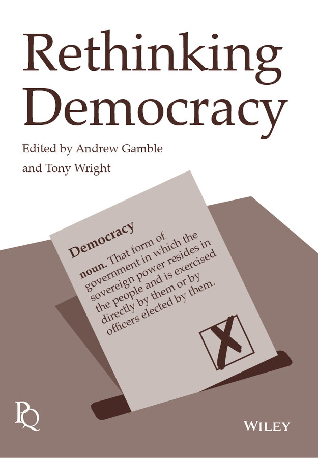 Rethinking Democracy (Political Quarterly Monograph Series) book cover by 