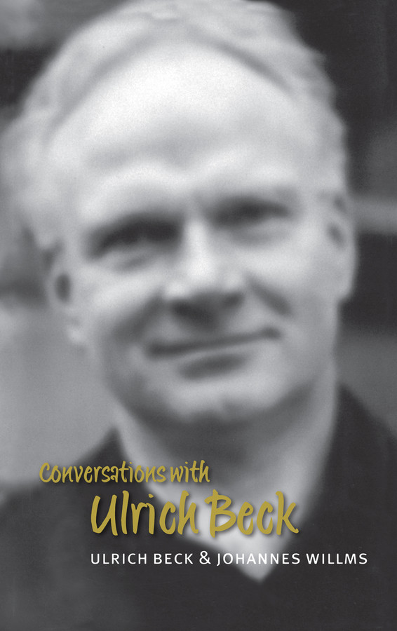 Conversations with Ulrich Beck (Conversations) book cover by Ulrich Beck, Johannes Willms