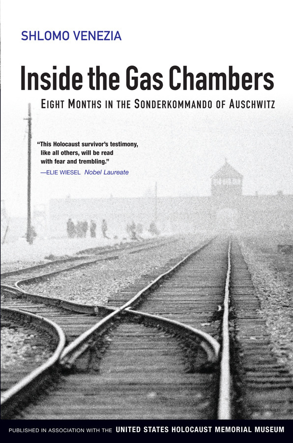 Inside the Gas Chambers: Eight Months in the Sonderkommando of Auschwitz book cover by Shlomo Venezia