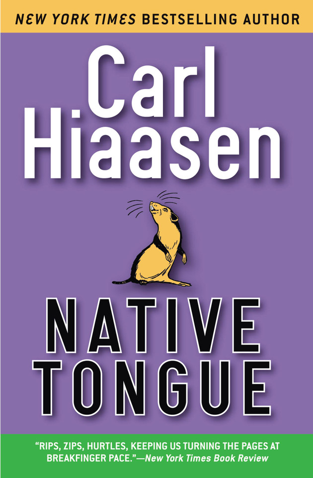 Native Tongue book cover by Carl Hiaasen