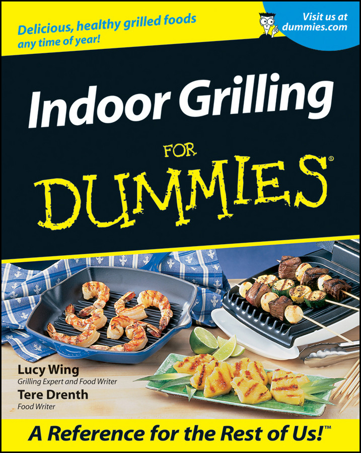 Indoor Grilling For Dummies book cover by Lucy Wing, Tere Stouffer Drenth