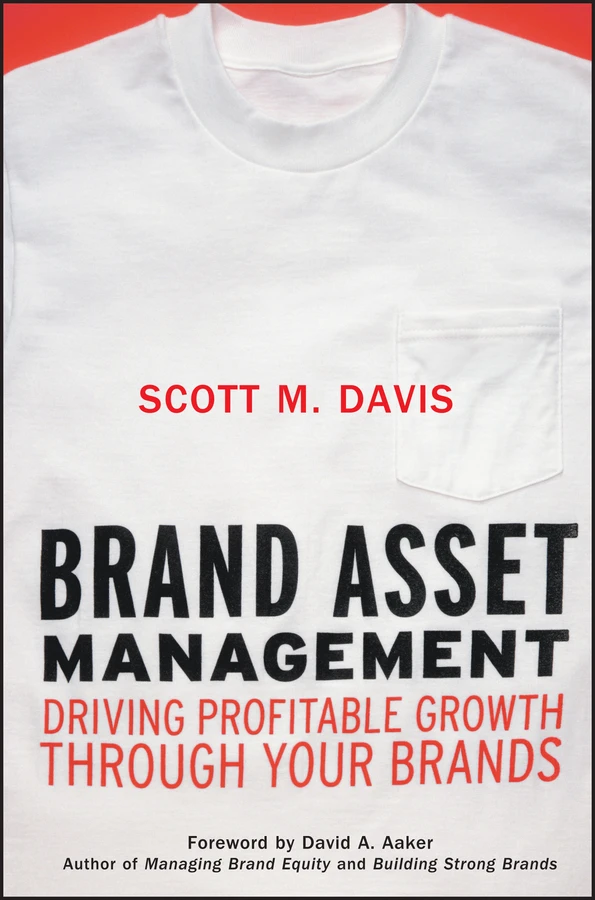 Brand Asset Management: Driving Profitable Growth Through Your Brands book cover by Scott M. Davis