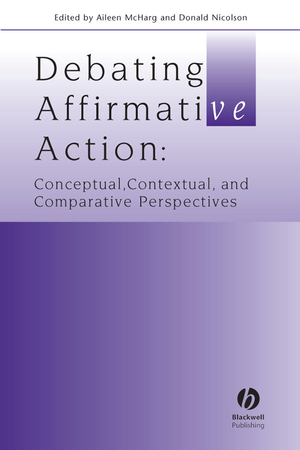 Debating Affirmative Action: Conceptual, Contextual, and Comparative Perspectives (Journal of Law and Society Special Issues) book cover by 