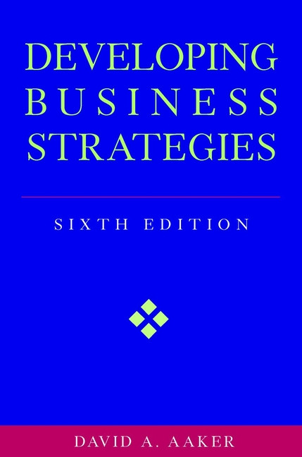 Developing Business Strategies book cover by David A. Aaker