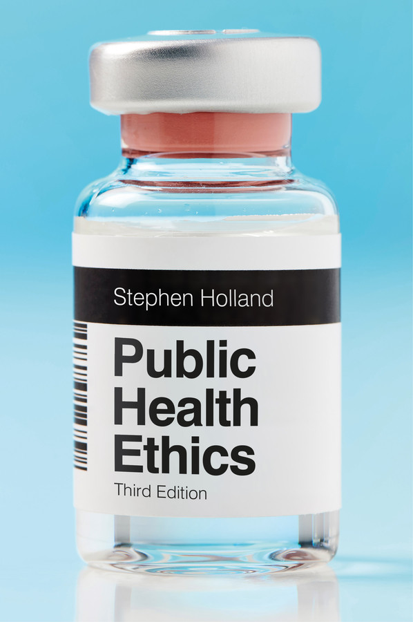 Public Health Ethics book cover by Stephen Holland