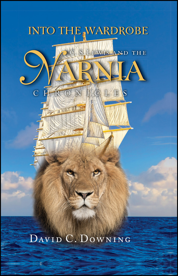 Into the Wardrobe: C. S. Lewis and the Narnia Chronicles book cover by David C. Downing