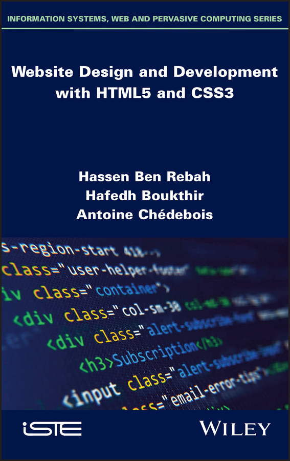 Website Design and Development with HTML5 and CSS3 book cover by Hassen Ben Rebah, Hafedh Boukthir, Antoine Chedebois