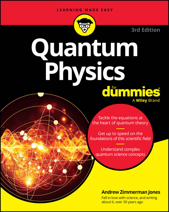 Quantum Physics For Dummies book cover by Andrew Zimmerman Jones
