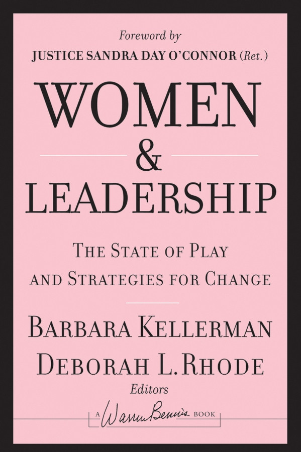 Women and Leadership: The State of Play and Strategies for Change (J-B Warren Bennis Series) book cover by 