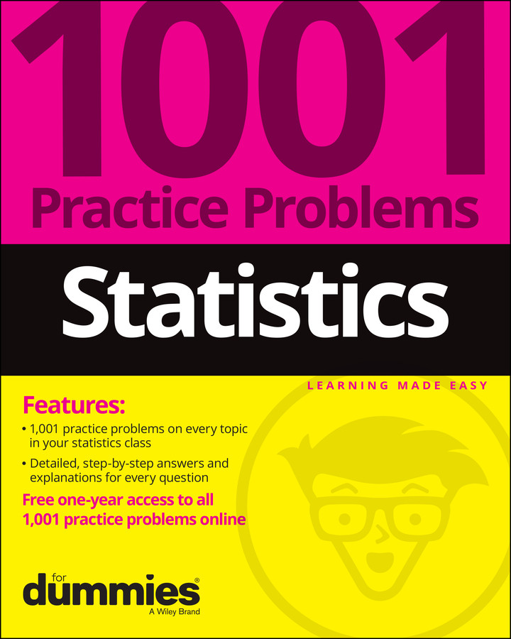 Statistics: 1001 Practice Problems For Dummies (+ Free Online Practice) book cover by The Experts at Dummies