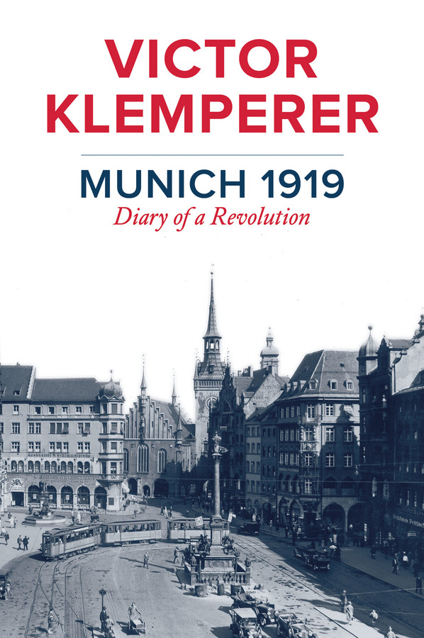 Munich 1919: Diary of a Revolution book cover by Victor Klemperer