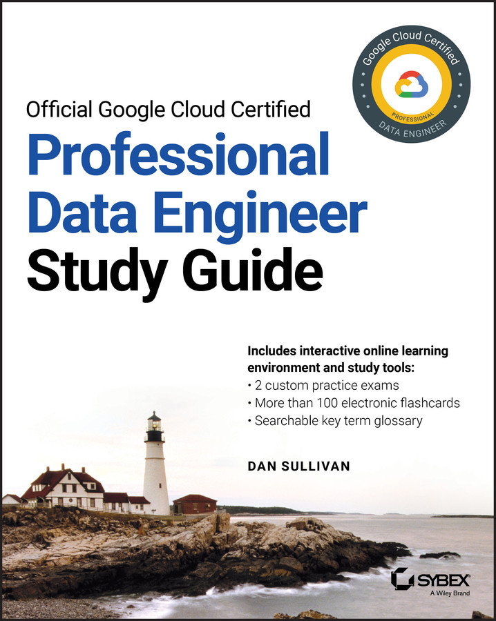 Official Google Cloud Certified Professional Data Engineer Study Guide book cover by Dan Sullivan