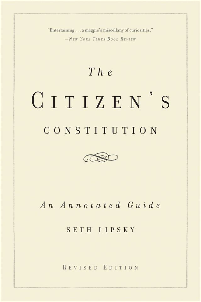 The Citizen's Constitution: An Annotated Guide book cover by 