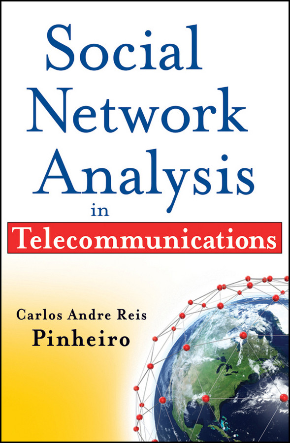 Social Network Analysis in Telecommunications (Wiley and SAS Business Series) book cover by Carlos Andre Reis Pinheiro