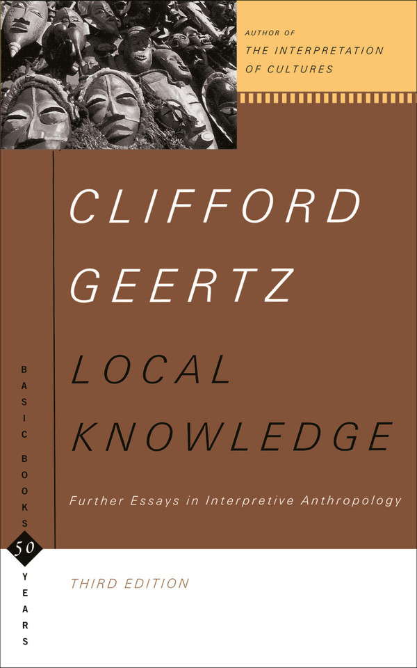 Local Knowledge: Further Essays In Interpretive Anthropology book cover by Clifford Geertz
