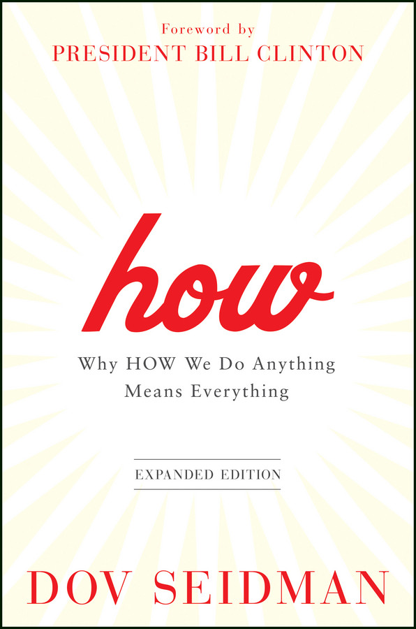How: Why How We Do Anything Means Everything book cover by Dov Seidman