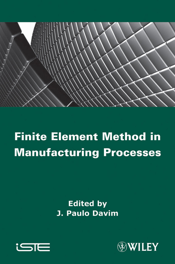 Finite Element Method in Manufacturing Processes book cover by 