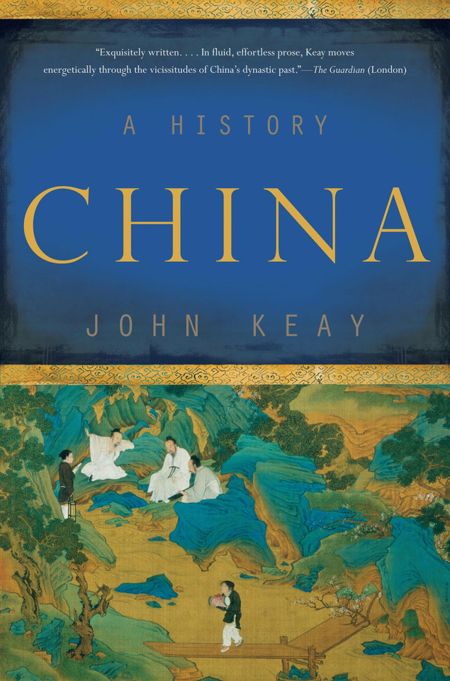 China: A History book cover by John Keay