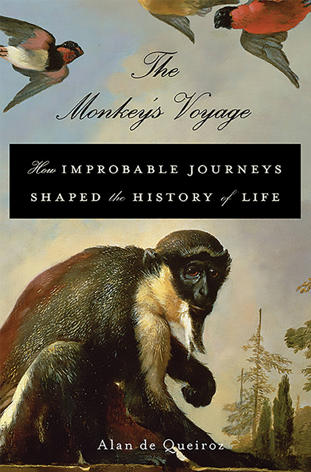 The Monkey's Voyage: How Improbable Journeys Shaped the History of Life book cover by Alan de Queiroz